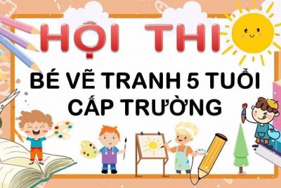 Hội thi Vẽ tranh cho trẻ 5 tuổi trường MN Sao Mai